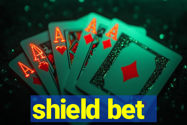 shield bet